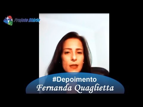 Depoimento em vídeo de Fernanda Quaglietta